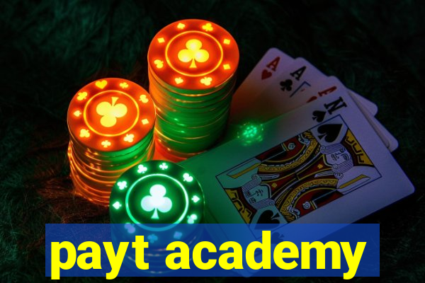 payt academy